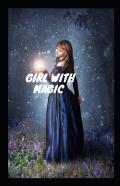 Girl With Magic
