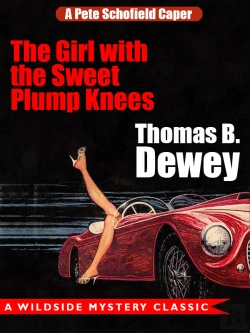 Bertrand.pt - Girl With The Sweet Plump Knees: A Pete Schofield Caper