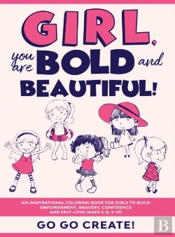 Bertrand.pt - Girl, You Are Bold And Beautiful!