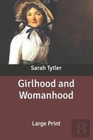 Girlhood And Womanhood