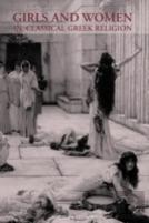 Girls And Women In Classical Greek Religion