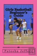 Girls Basketball Beginner'S Guide