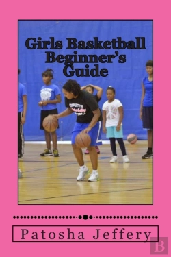 Bertrand.pt - Girls Basketball Beginner'S Guide