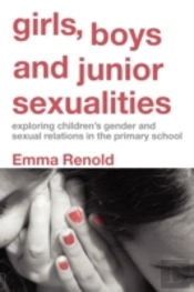 Girls, Boys And Junior Sexualities