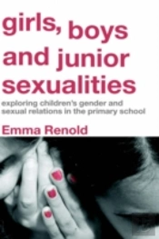 Girls, Boys And Junior Sexualities