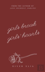 Girls Break Girls' Hearts