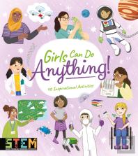 Girls Can Do Anything!