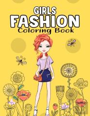 Girls Fashion Coloring Book