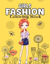 Girls Fashion Coloring Book