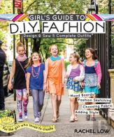 Girl'S Guide To Diy Fashion