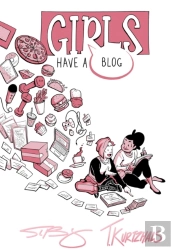 Girls Have A Blog: The Signature Edition