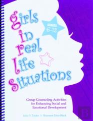 Girls In Real Life Situations, Grades 6-12