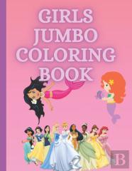 Girls Jumbo Coloring Book