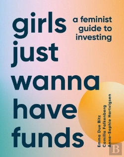 Bertrand.pt - Girls Just Wanna Have Funds