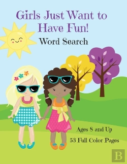Bertrand.pt - Girls Just Want To Have Fun Word Search Activity Book