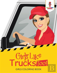 Girls Like Trucks Too!