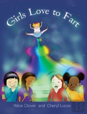 Girls Love To Fart