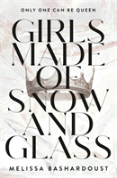 Girls Made Of Snow And Glass
