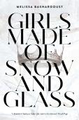Girls Made Of Snow And Glass
