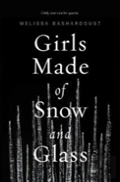 Girls Made Of Snow & Glass