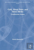 Girls, Moral Panic And News Media