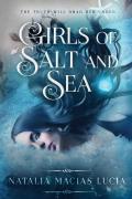 Girls Of Salt And Sea