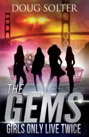 Girls Only Live Twice: A Teen Spy Thrill