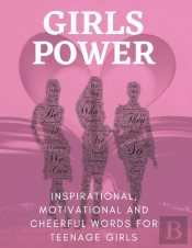 Girls Power | Inspirational, Motivational And Cheerful Words For Teenage Girls