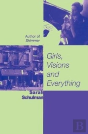 Girls, Visions And Everything