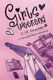 Girls Weekend