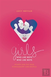 Girls Who Like Boys Who Like Boys