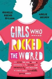 Girls Who Rocked The World