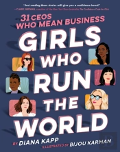 Girls Who Run The World: 31 Ceos Who Mean Business