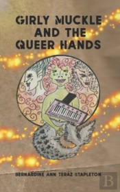Girly Muckle And The Queer Hands
