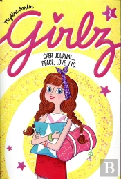Girlz T02 - Peace, Love, Etc.