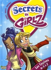 Girlz T.3 ; Les Copines De A À Z