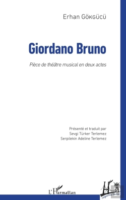 Bertrand.pt - Girodano Bruno - Piece De Theatre Musical En Deux Actes