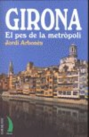 Girona El Pes De La Metropoli Ll-15