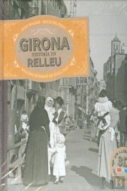 Bertrand.pt - Girona, Història En Relleu