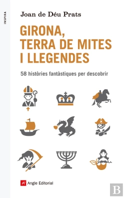 Bertrand.pt - Girona, Terra De Mites I Llegendes