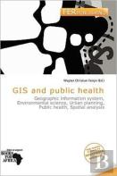 Gis And Public Health