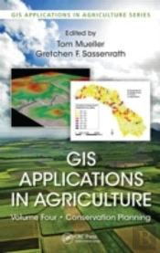 Gis Applications In Agriculture, Volume Four