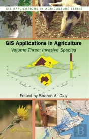 Gis Applications In Agriculture, Volume Three