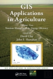 Gis Applications In Agriculture, Volume Two
