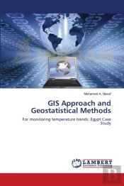Gis Approach And Geostatistical Methods
