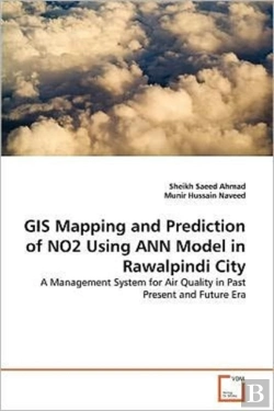 Bertrand.pt - Gis Mapping And Prediction Of No2 Using Ann Model In Rawalpindi City