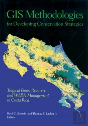 Gis Methodologies For Developing Conservation Strategies