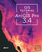Gis Tutorial For Arcgis Pro 3.4