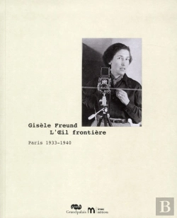 Bertrand.pt - Gisèle Freund ; Paris 1933-1940 ; Fondation P. Bergé-Y. Saint Laurent