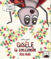 Gisèle La Coccinelle Fête Noël